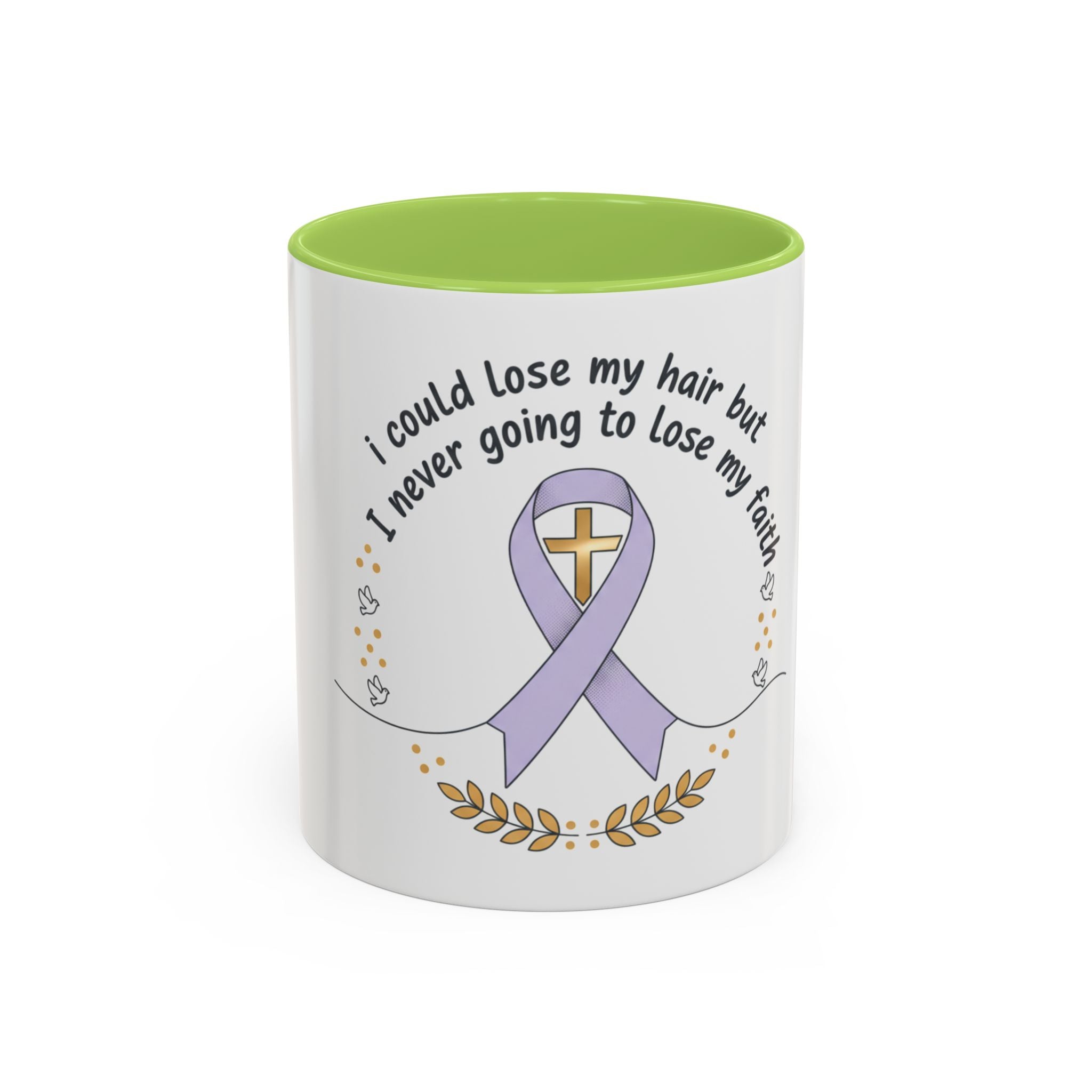 Faith & Hope Accent Mug — "I Could Lose My Hair But I’m Never Going To Lose My Faith" (Lavender Ribbon)